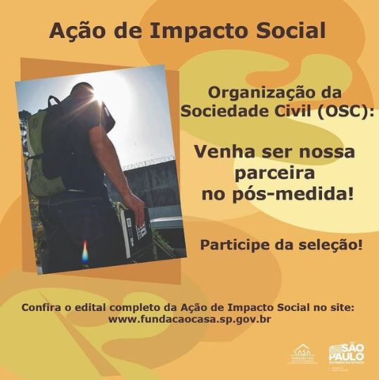 Fundação CASA divulga novo edital do Projeto AIS para jovens